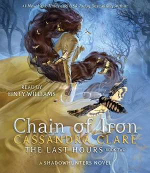 Chain of Iron (The Last Hours) Audio CD  Unabridged, March 2, 2021