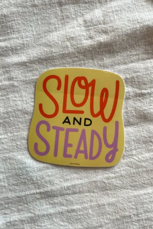 Slow and Steady Sticker